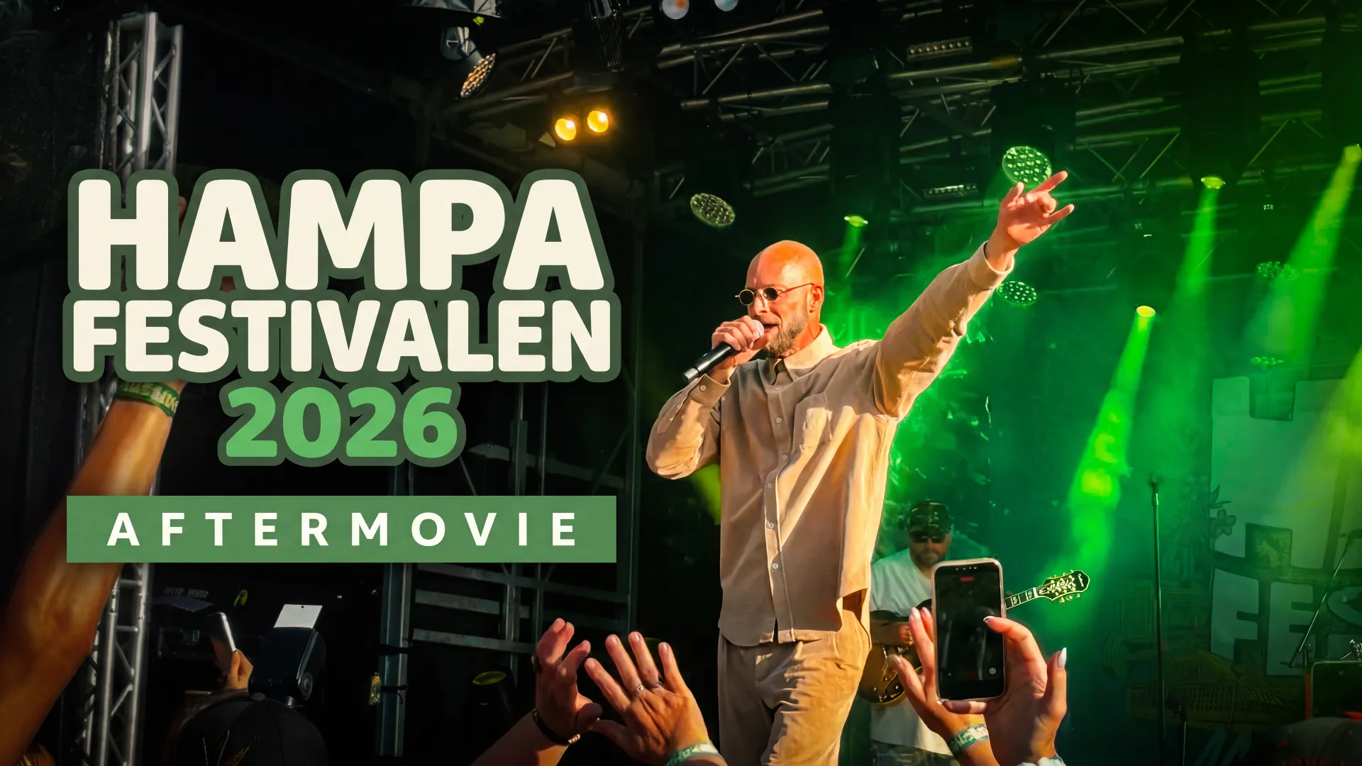 Hampafestivalen 2026 aftermovie: artist på scen i grönt ljus